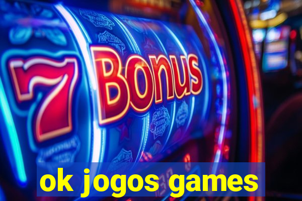 ok jogos games