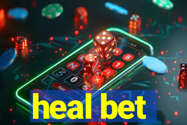 heal bet