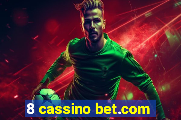 8 cassino bet.com