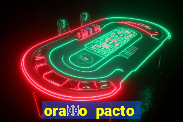 ora莽茫o pacto com s茫o cipriano