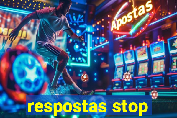 respostas stop