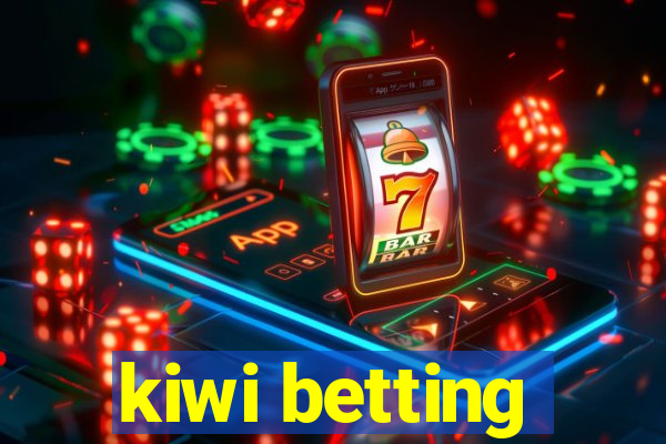 kiwi betting