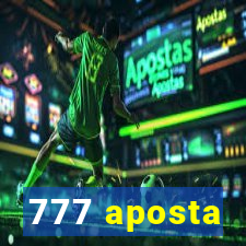 777 aposta