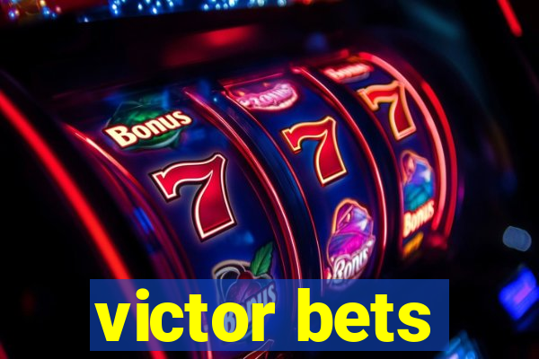 victor bets