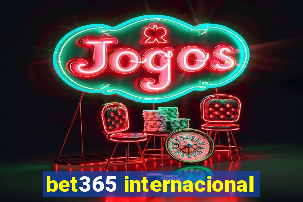 bet365 internacional