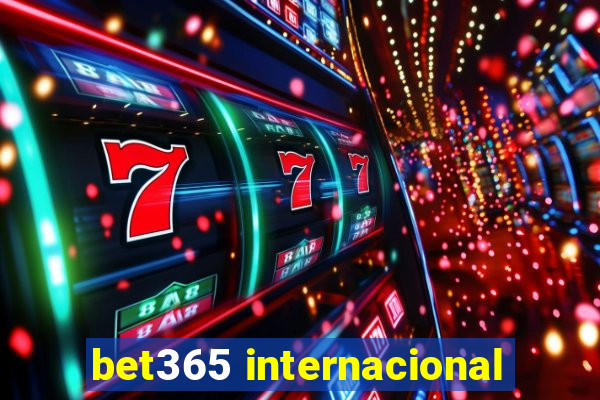 bet365 internacional