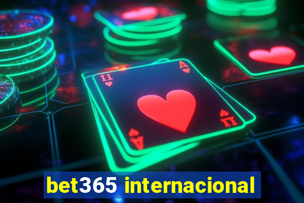 bet365 internacional