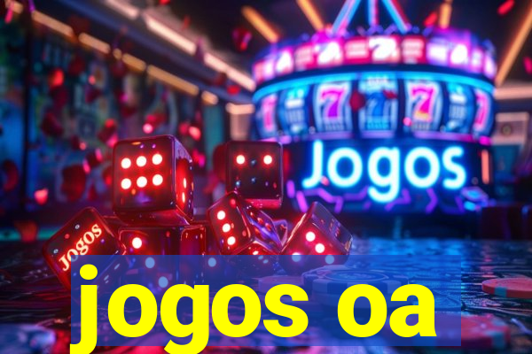 jogos oa