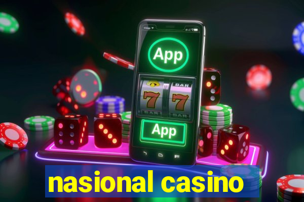 nasional casino