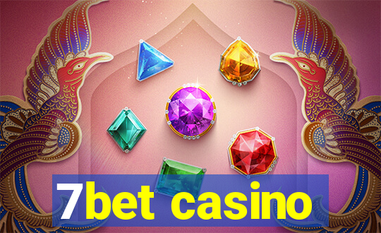 7bet casino