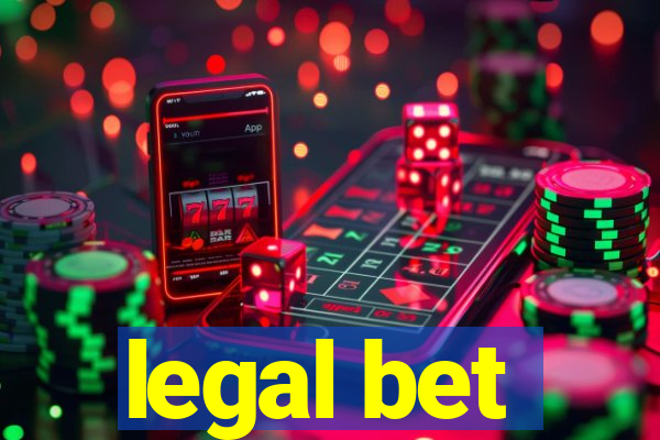 legal bet