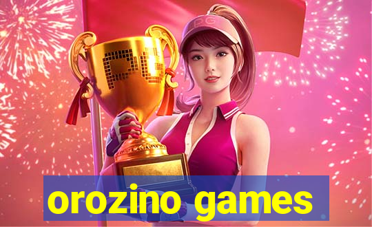 orozino games