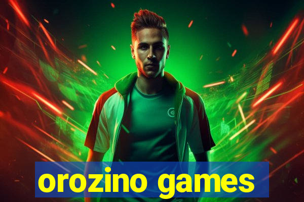 orozino games