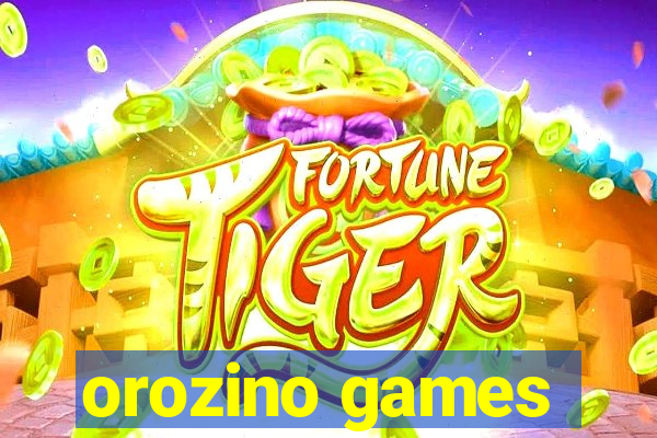 orozino games