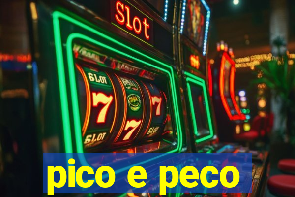 pico e peco