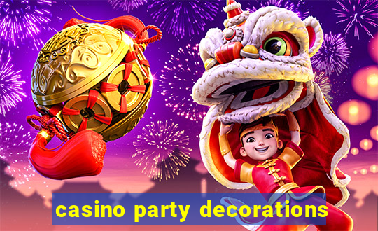 casino party decorations