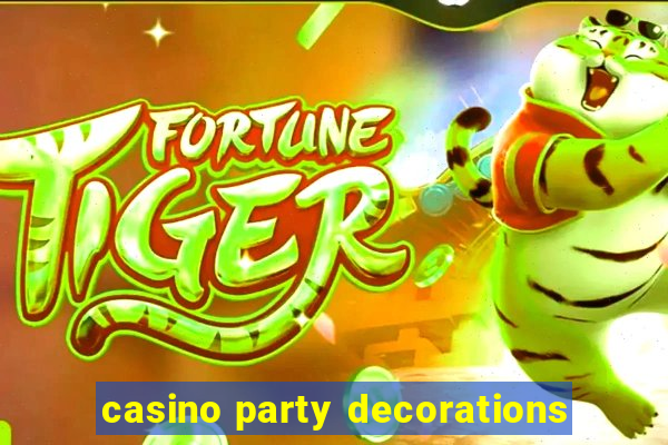 casino party decorations