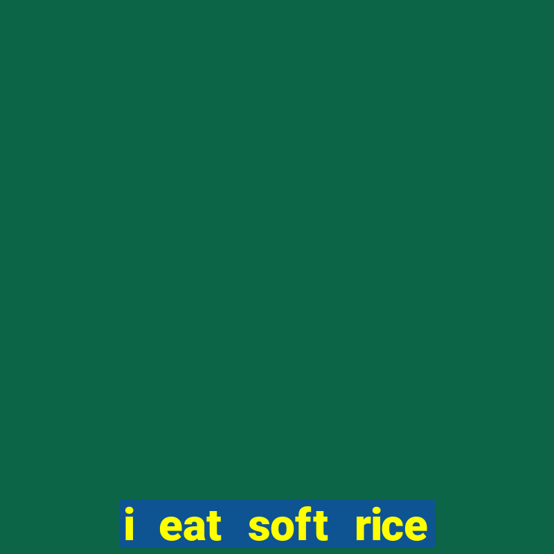 i eat soft rice in another world cap 1 pt br