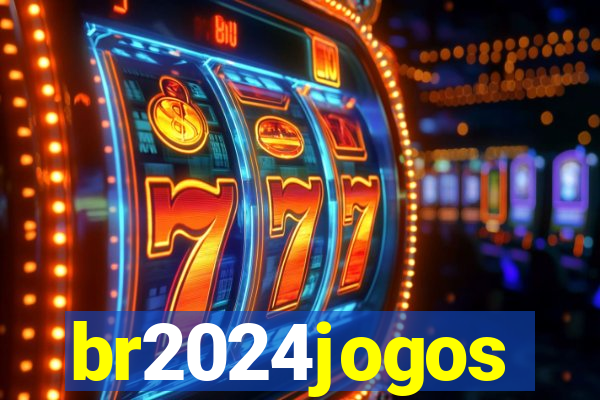 br2024jogos