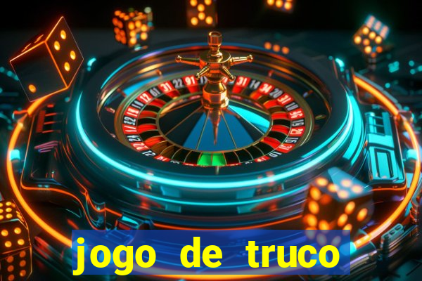 jogo de truco valendo dinheiro