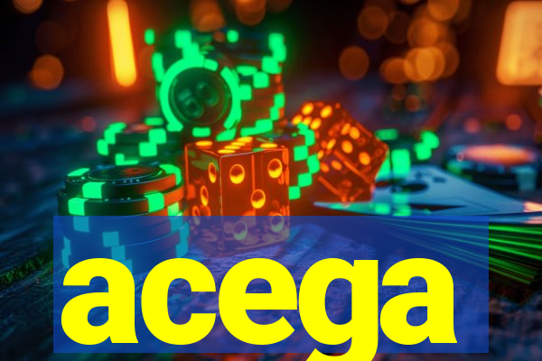 acega