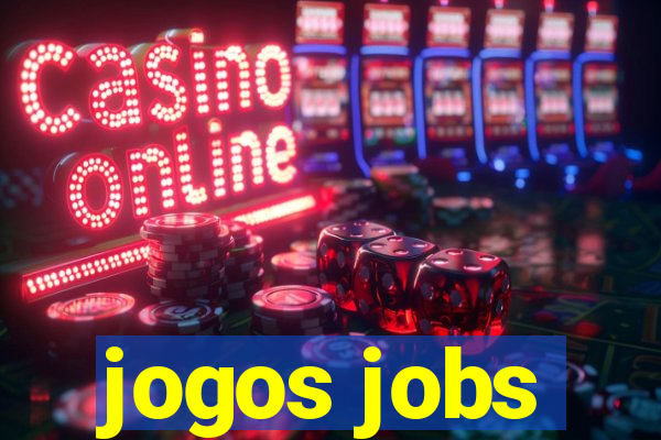 jogos jobs