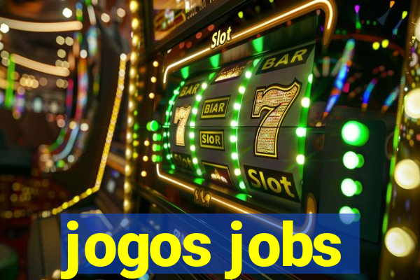 jogos jobs