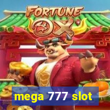 mega 777 slot