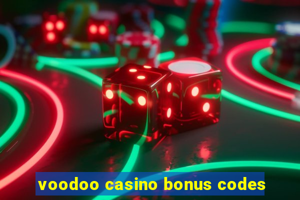 voodoo casino bonus codes