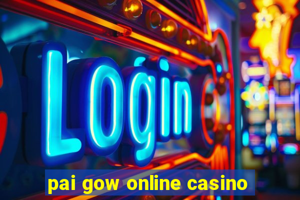 pai gow online casino