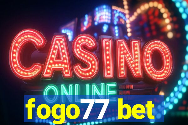 fogo77 bet