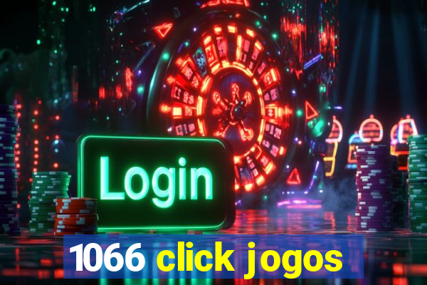 1066 click jogos