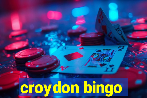 croydon bingo