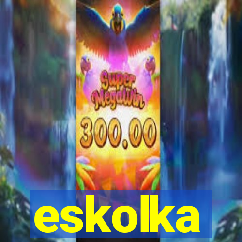 eskolka