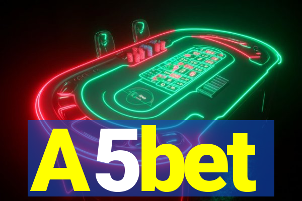 A5bet