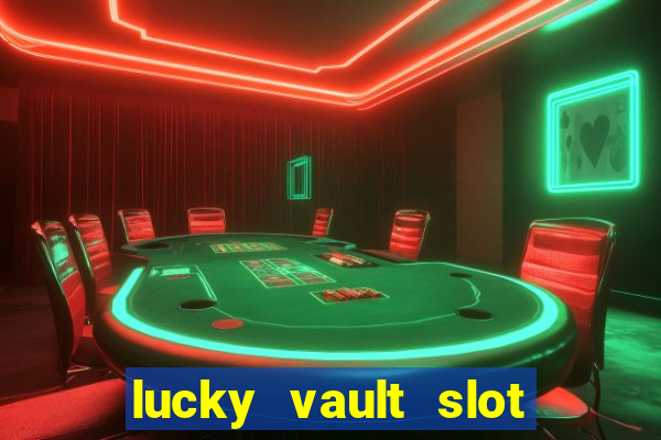 lucky vault slot free play