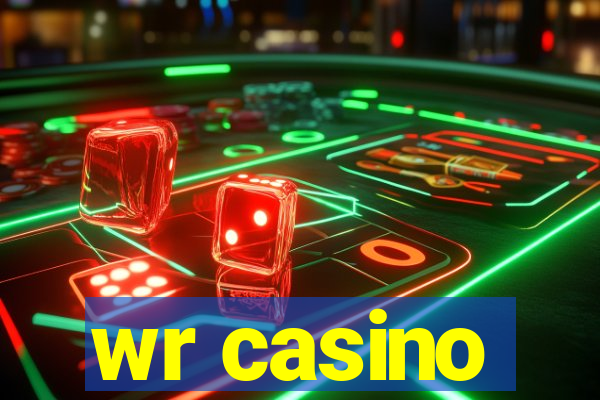 wr casino