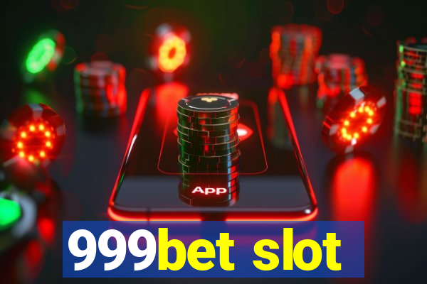 999bet slot