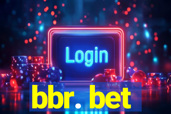 bbr. bet