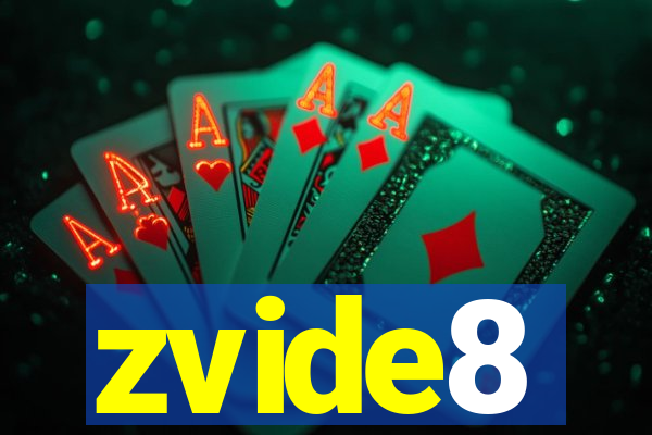 zvide8