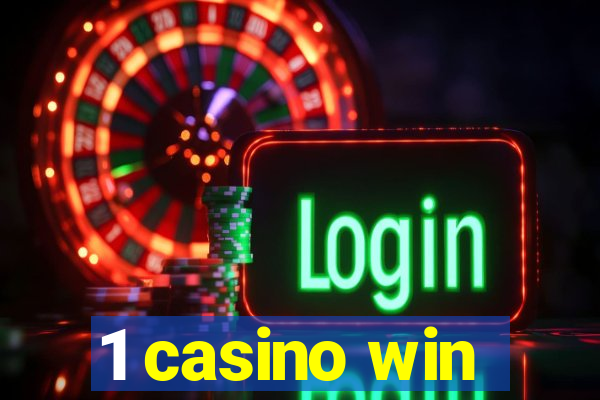 1 casino win