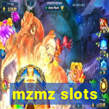 mzmz slots