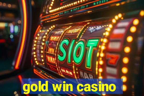 gold win casino