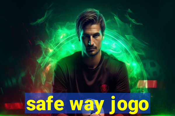 safe way jogo