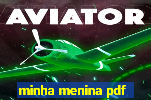 minha menina pdf