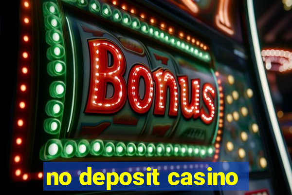 no deposit casino