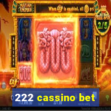 222 cassino bet