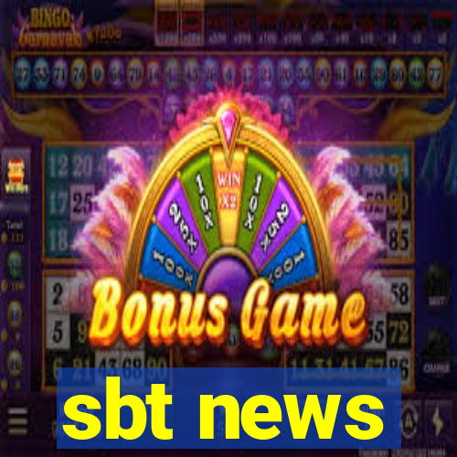 sbt news