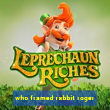 who framed rabbit roger