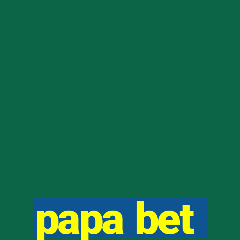 papa bet